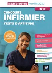 Réussite concours ; infirmier ; tests d'aptitude (édition 2019)  - Valérie Beal 