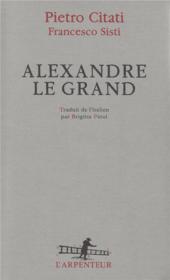 Alexandre le grand - Couverture - Format classique
