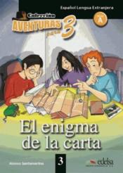 AVENTURAS PARA 3 t.3 : el enigma de la carta - Couverture - Format classique