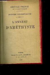 L'Anneau D'Amethyste - Histoire Contemporaine - Couverture - Format classique