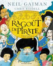 Vente  Ragoût de pirates  - Chris Riddell - Neil Gaiman 