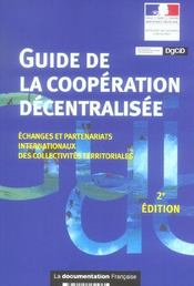 Guide de la cooperation decentralisee (2e edition) (2e édition)  - Collectif 