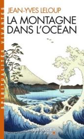 La montagne dans l'océan ; méditation et compassion dans le bouddhisme et le christianisme - Couverture - Format classique