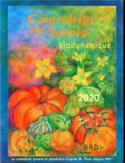 Calendrier des semis ; biodynamique (édition 2020)  - Matthias K. Thun 