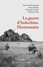 Vente  Dictionnaire de la guerre d'Indochine  