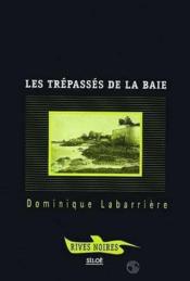 Les tr pass s de la baie - Couverture - Format classique