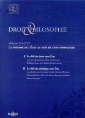 Droit & Philosophie n.12 ; la théorie de l'Etat au défi de l'anthropologie  - Collectif Droit & Philosophie 