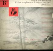 Disque Vinyle 33t Sixieme Symphonie En Fa Majeur Opus 68. - Couverture - Format classique