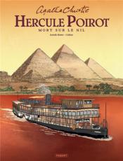 Hercule Poirot ; mort sur le Nil  - Isabelle Bottier - Damien Callixte 