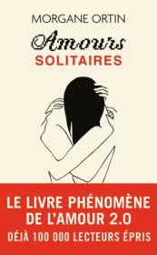 Amours solitaires - Couverture - Format classique