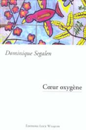 Coeur oxygene - Couverture - Format classique