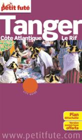 GUIDE PETIT FUTE ; CITY GUIDE ; Tanger, côte atlantique, le Rif (édition 2015) - Couverture - Format classique