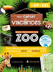 Mon cahier de vacances : une saison au zoo, CP-CE1  - Aurore Meyer 