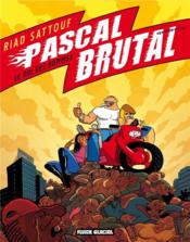 Pascal Brutal T.4 ; le roi des hommes - Couverture - Format classique