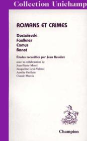 Romans Et Crime. Dostoievski, Faulkner, Camus, Benet. - Couverture - Format classique