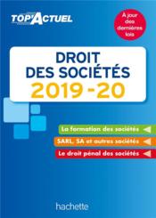 Top'actuel ; droit des sociétés (édition 2019/2020)  - Christiane Lamassa - Marie-Claude Rialland 