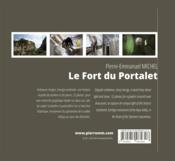 Le fort du Portalet ; ambiance insigne, énergie profonde, une histoire visuelle de lumière et de pierre ; singular ambiance, deep energy - 4ème de couverture - Format classique