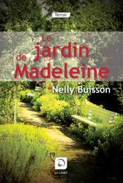 Le jardin de Madeleine - Couverture - Format classique