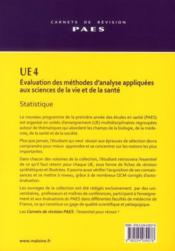 UE4 statistique ; évaluation des méthodes d'analyse appliquées aux sciences de la vie et de la santé ; résumé du cours et QCM - 4ème de couverture - Format classique