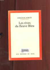Les rives du fleuve Bleu - Couverture - Format classique