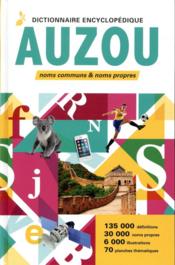 Dictionnaire encyclopédique Auzou 2020 (édition 2020)  - Candice  Dupont-Dela - Candice Dupont-Delaite 