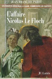Les enquêtes de Nicolas Le Floch Tome 4 : l'affaire Nicolas Le Floch - Intérieur - Format classique