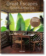 Great escapes : South America (2e édition) - Couverture - Format classique