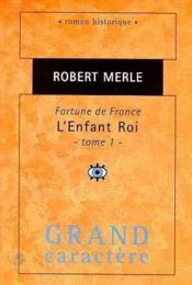 Fortune de France ; l'enfant-roi t.1 - Couverture - Format classique