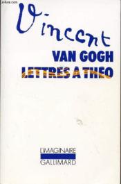 Lettres à son frère Théo - Couverture - Format classique