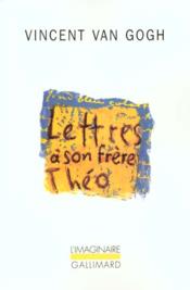 Lettres à son frère Théo - Couverture - Format classique