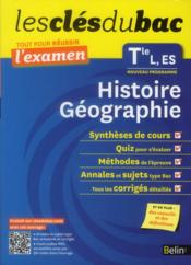 Reussir l'examen ; histoire-geographie ; terminale L, ES