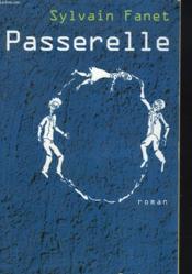 La Passerelle - Couverture - Format classique
