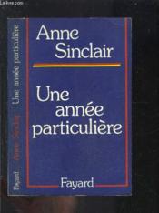 Une Annee Particuliere - Couverture - Format classique