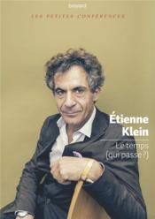 Vente  Le temps  - Etienne KLEIN 