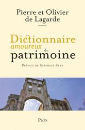 Dictionnaire amoureux du patrimoine - Couverture - Format classique
