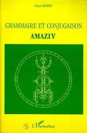Grammaire et conjugaison amazigh - Intérieur - Format classique