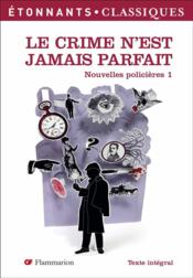Le crime n'est jamais parfait - Couverture - Format classique