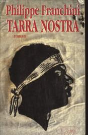 Tarra Nostra - Couverture - Format classique