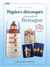 Papiers découpés à la mode de Bretagne - Couverture - Format classique