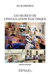 Les secrets de l'installation électrique  - Ali Kabasele 