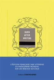 Burn after writing (jaune) : l'édition française officielle - Couverture - Format classique