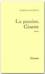 La passion Ginette - Couverture - Format classique