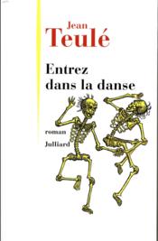 Vente  Entrez dans la danse  - Jean TEULÉ 