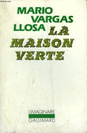 La maison verte - Couverture - Format classique