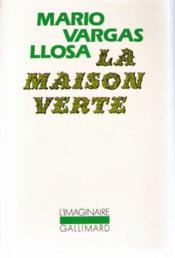 La maison verte - Couverture - Format classique