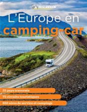 L'Europe en camping-car  - Collectif Michelin 