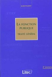 La fonction publique ; traite general ; 2e edition - Intérieur - Format classique