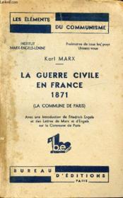La Guerre Civile En France 1871 - Couverture - Format classique