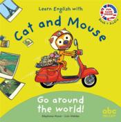 Learn english with cat and mouse t.12 : cat and mouse go around the world!  