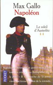 Napoléon t.2 ; le soleil d'Austerlitz - Intérieur - Format classique
